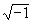 ra�z de -1
